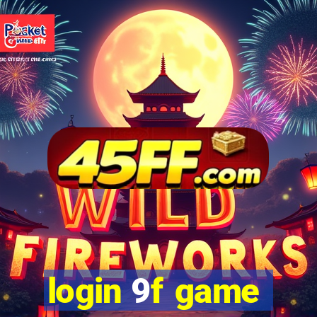login 9f game